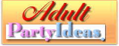 Adult Party Ideas